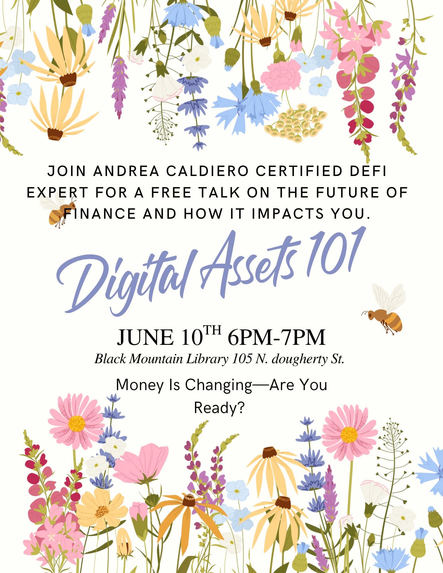 The Future of Finance - Digital Assets 101